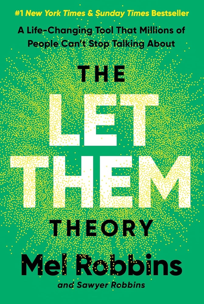 Let Them Theory (2025): A Life-Changing Tool That Millions of People Can’t Stop Talking About